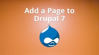 How to Add a Page to Drupal 7