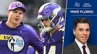 PFT’s Mike Florio on Vikings Looming O’Connell \u0026 Darnold Decisions | The Rich Eisen Show