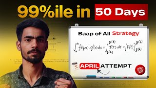 April Attempt Final Strategy | JEE Mains 2025