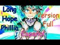 Masaki Suda-Long Hope Phillia / Boku No Hero "The Movie"/ Versión Full(COVER ESPAÑOL)
