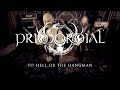 Primordial - To Hell or the Hangman (OFFICIAL VIDEO)