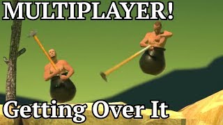 MULTIPLAYER Getting Over It