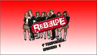 Rebelde MX (1ª Temporada) Episódio 01 - TV Desenhos