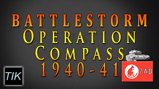 Operation Compass 1940-41 | BATTLESTORM North African Campaign Documentary