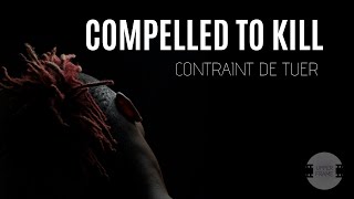 COMPELLED TO KILL (FR/UK/DE) - SHORT FILM 2019 - UPPERFRAME