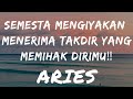 SEMESTA MENGIYAKAN MENERIMA TAKDIR YANG MEMIHAK DIRIMU‼️🌠💫✨️ARIES♈️#aries #tarot  #ramalan