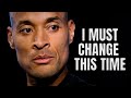 PICK YOURSELF BACK UP AND KEEP GOING - David Goggins Motivational Speech