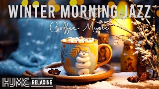 Winter Morning Jazz ☕  Delicate Morning Coffee Music and Smooth Bossa Nova Piano for Great Moods