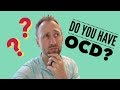 Do You Have OCD? What A Specialist Looks For!