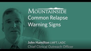 COMMON RELAPSE WARNING SIGNS