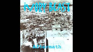 IVORY BEAST - Aftermath [Full Album] 2006