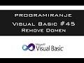 VISUAL BASIC | TUTORIAL #45 - Remove Domen [HD 2016]