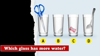 Which glass has more water ? || Lateral Thinking Puzzle