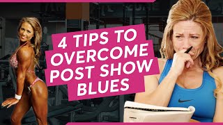 Post Show Blues I Body Image & Self Talk I Depression | Bodybuilding Competition