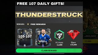 GLITCH?! FREE THUNDERSTRUCK DAILY GIFTS AND FREE 105-107 OVR PLAYERS IN FC MOBILE 25!