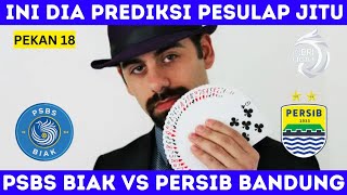 PEKAN 18✅PSBS BIAK VS PERSIB BANDUNG - BRI LIGA 1 PEKAN 18 PREDIKSI PERSIB