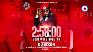 Bobi Wine All Time Music Nonstop. New & Old Songs 2022 - Dj Dixon, Dream Team Music