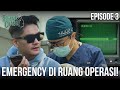 EMERGENCY! BOY DAN YURI LARI KE RUANG OPERASI! | EPS 3 #secondchance