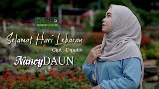 Selamat Hari Lebaran - NancyDAUN (Official Music Video)