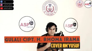 GULALI CIPT. H. RHOMA IRAMA COVER NM YUSUF