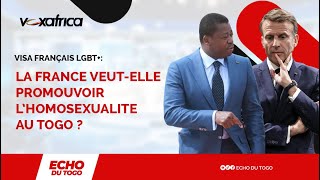 Visa français LGBT+: La France veut elle promouvoir l’homosexualité au Togo ? ECHO DU TOGO -