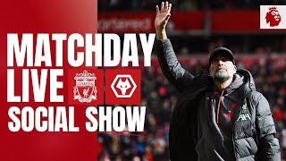 Matchday Live: Liverpool vs Wolves | Premier League Final Day build-up at Anfield
