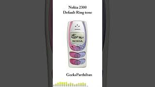 Nokia Tune Evolution - Nokia 2300 | Geeks Parthiban