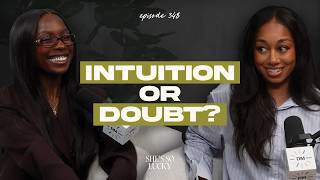 How to Know If It’s Intuition or Doubt ft. Toni Bravo