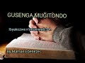 gusenga mugitondo 21022025 mwuka wera twuzure dukorere yesu neza.