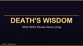 What Death Reveals: The Unvarnished Truths of a Life Well-Lived