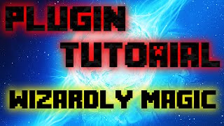 Wizardly Magic - Minecraft Bukkit Plugin Tutorial