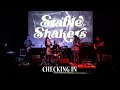 Stable Shakers - Checking In (Live at Zoetropolis Cinema Stillhouse)