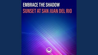 Sunset at San Juan Del Rio (Original Mix)