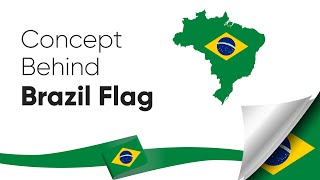 Hidden meaning behind the Brazil flag