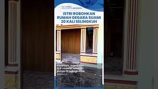 Kisah Pilu Wanita Robohkan Rumah Gegara Suami Selingkuh dan Diminta Mertuanya Ganti Rugi Rp 300 Juta