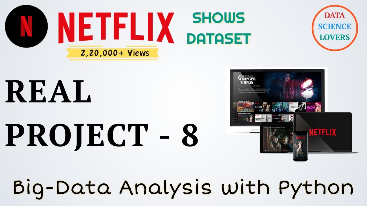 Project 8 Data Analysis With Python Datascience Netflix