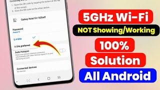 5GHz wifi network not showing samsung mobile | 5ghz hotspot not working | 5ghz wifi not working