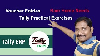 Ram Home Needs  Tally Practical Exercises   best computer institute in rajahmundry   satyamitguru