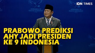 [TOP NEWS]  HITUNG - HITUNGAN ALA PRABOWO PREDIKSI AHY JADI PRESIDEN KE-9 RI