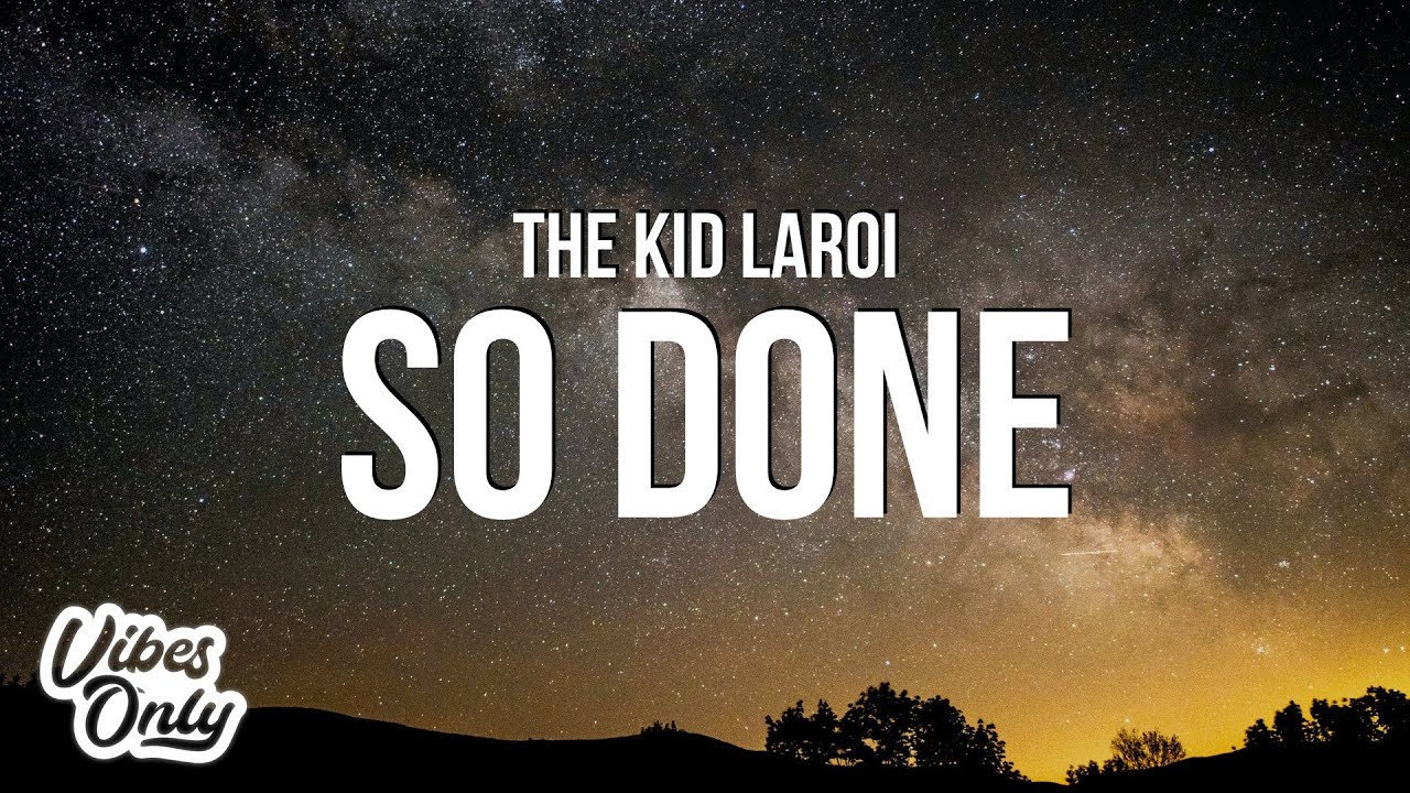 So So Done Lyrics Worldswas
