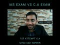 c.a status c.a vs ias ca new scheme ca motivation shorts upsc cse topper ca icai