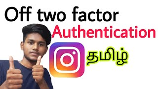 how to off two factor authentication in instagram tamil / remove two step verification in instagram