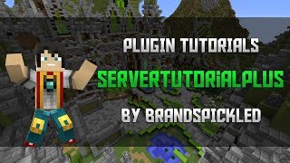 Minecraft Plugin Tutorials - ServerTutorialPlus