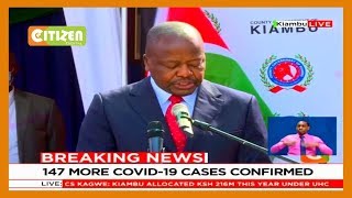CS Mutahi Kagwe full speech on COVID-19 situation in the country