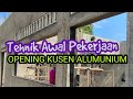 Tukang Pemula Harus Tonton ,  Teknik  Pekerjaan Opening  Untuk  Kusen Jendela / Pintu Alumunium