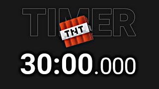 30 Minute TNT Bomb Timer – Epic Countdown to Explosion!