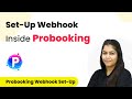 How to Set-Up Webhook Inside Probooking?