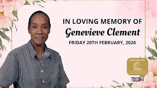 The Funeral Service of the Late Genevieve Clement