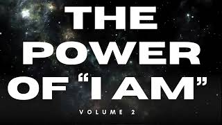 Unlocking Your Potential - The Power of I AM Vol 2