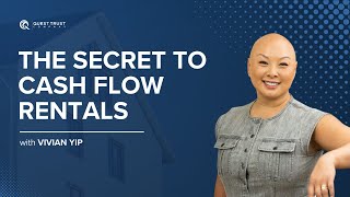 The Secret to Cash Flowing Rentals